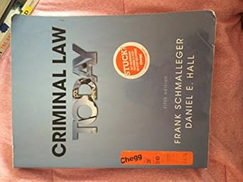 criminal law today 5th edition m d schmalleger, frank ,daniel e hall 0133008584, 978-0133008586