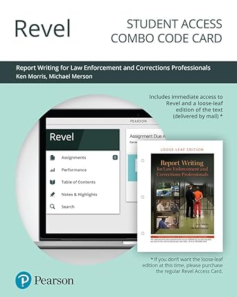 report writing for law enforcement and corrections professionals revel + print combo access code 1st edition