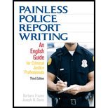 painless police report writing english guide for criminal justice professionals by paperback 1st edition n/a