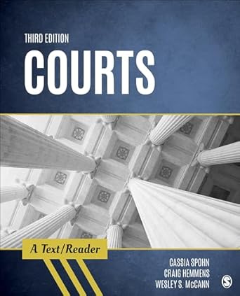 courts a text/reader 3rd edition cassia spohn ,craig t hemmens ,wesley s mccann 1544307942, 978-1544307947