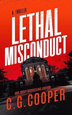 lethal misconduct 1st edition c g cooper b00n8g9pfo