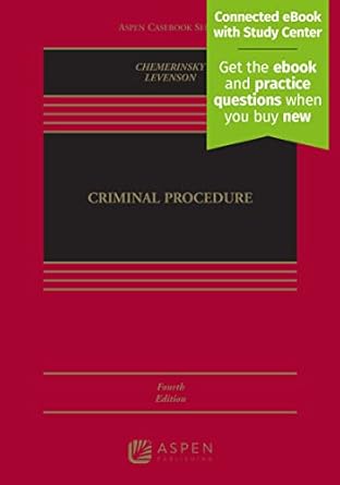 criminal procedure connected ebook with study center 1st edition erwin chemerinsky ,laurie l levenson
