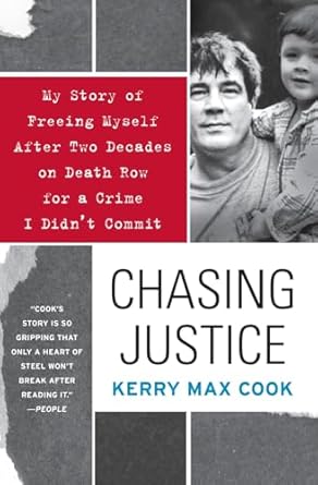 chasing justice my story of freeing myself after two decades on death row for a crime i didnt commit 1st