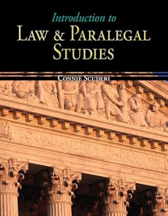 introduction to law and paralegal studies 1st edition connie scuderi 0073524638, 978-0073524634