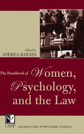 the handbook of women psychology and the law 1st edition andrea barnes b000tba2ey
