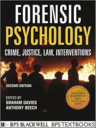 forensic psychology crime justice law interventions by davies graham m april 2012 1st edition graham m davies