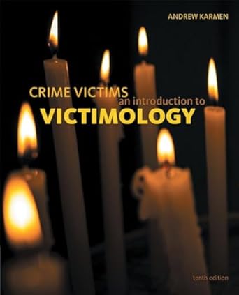 crime victims an introduction to victimology 1st edition andrew karmen b0dp59lhvh