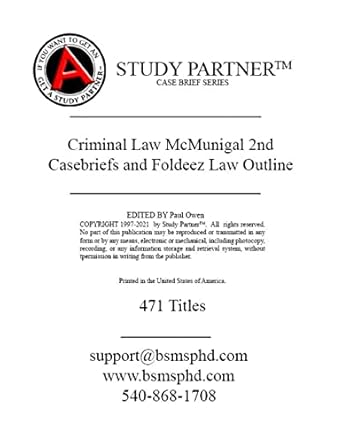 casebriefs and foldeez law outline for the casebook criminal law problems statutes and cases mcmunigal isbn