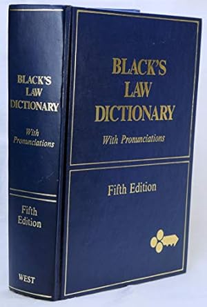 blacks law dictionary definitions of the terms and phrases of american and english jurisprudence ancient and