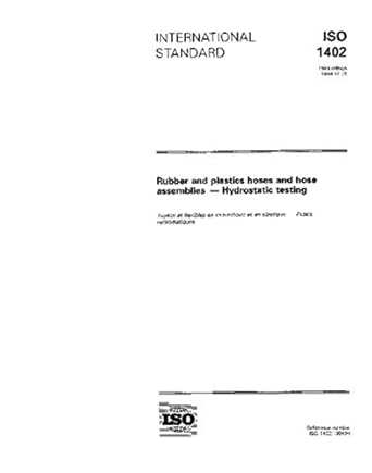 iso 1402 1994 rubber and plastics hoses and hose assemblies hydrostatic testing 1st edition international