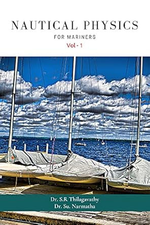 nautical physics for mariners 1st edition dr s r thilagavathy ,su narmatha b09h7m9dt6