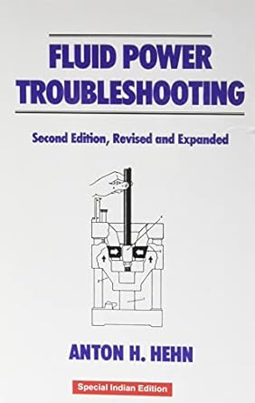 fluid power troubleshooting 1st edition hehn 1138583146, 978-1138583146