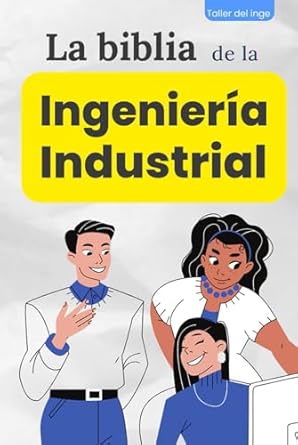 la biblia de la ingenieria industrial 1st edition israel laisequilla b0bw2y4flv, 979-8379086527