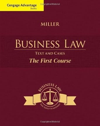cengage advantage books business law text and cases the first course by roger leroy miller 1st edition roger