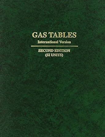 gas tables international version thermodynamic properties of air products of combustion and component gases