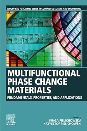 multifunctional phase change materials fundamentals properties and applications 1st edition kinga