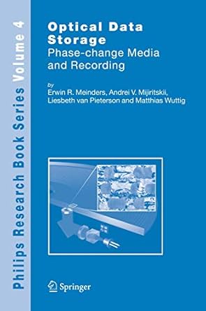 optical data storage phase change media and recording 2006th edition erwin r r meinders ,andrei v mijiritskii