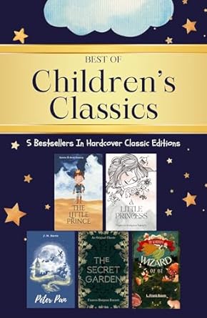 best of childrens classics classic childrens literature perfect gift for kids beloved timeless classics