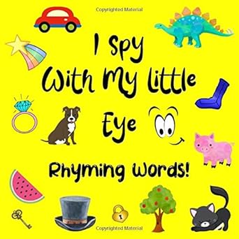 i spy with my little eye rhyming words fun guessing game for toddlers and preschoolers simple rhyme activity