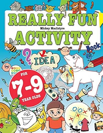 really fun activity book for 7 9 year olds fun and educational activity book for seven to nine year old
