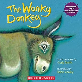 the wonky donkey 1st edition craig smith ,katz cowley b009z3ayf4, 978-1338547368