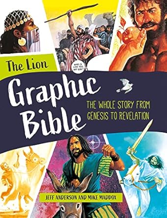 the lion graphic bible the whole story from genesis to revelation 1st edition mike maddox ,jeff anderson