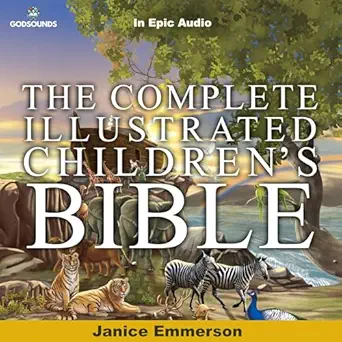 the complete illustrated childrens bible the complete illustrated childrens bible library 1st edition janice