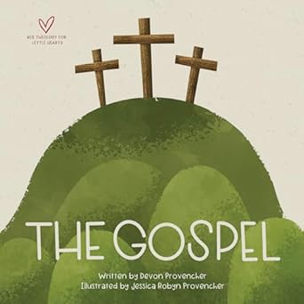 the gospel 1st edition devon provencher ,jessica provencher 1433565250, 978-1433565250