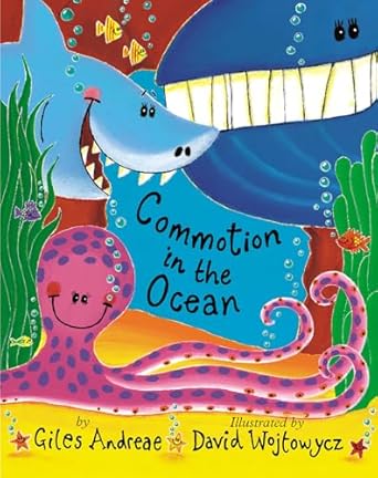 commotion in the ocean 1st edition giles andreae ,david wojtowycz 1589253663, 978-1589253667