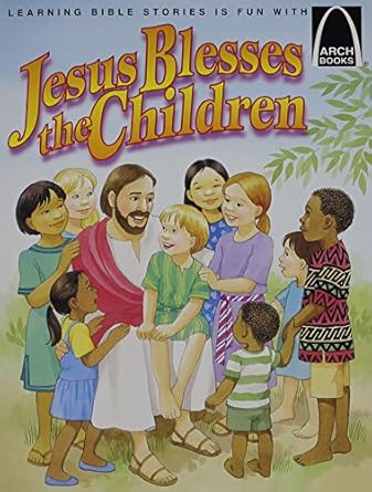jesus blesses the children arch books 1st edition gloria a truitt 0570075270, 978-0570075271