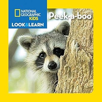 national geographic kids look and learn peek a boo by national geographic kids 1st edition ruth musgrave