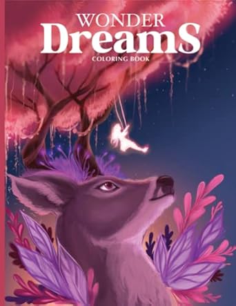 wonder dreams coloring book wo featuring adorable collection of magical dream illustrations such as cute