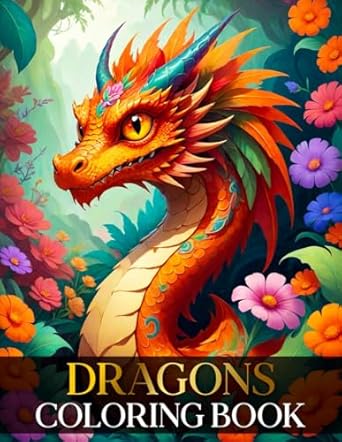 majestic dragons dragon coloring book for adults and kids 50 mystical designs stress relief relaxation and