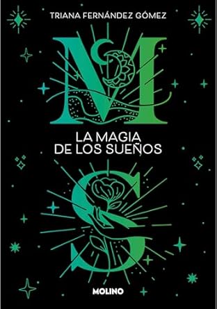 la magia de los suenos / the magic of dreams 1st edition triana fernandez gomez 8427240430, 978-8427240438