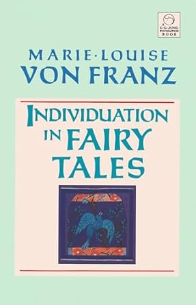 Individuation In Fairy Tales