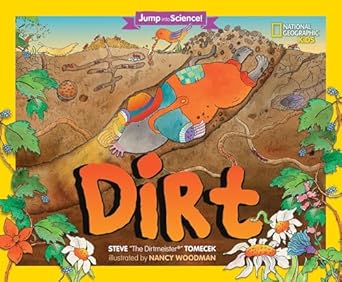 jump into science dirt 1st edition steve tomecek 142632362x, 978-1426323621