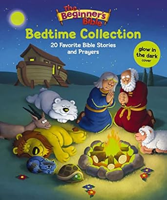 the beginners bible bedtime collection 20 favorite bible stories and prayers 1st edition the beginner's bible