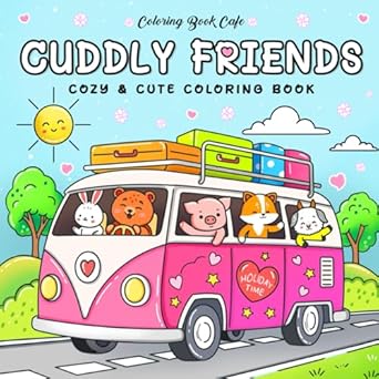 cuddly friends easy coloring book for adults and teens featuring adorable animal characters for stress relief