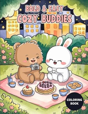 cozy buddies bold and easy coloring book teens relax and unwind with adorable animal friends cute bears