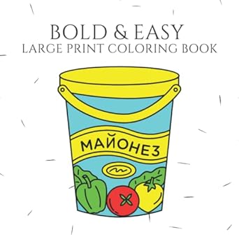 bold and easy large print coloring book 61 simple and big designs for adults seniors and beginners food shoes