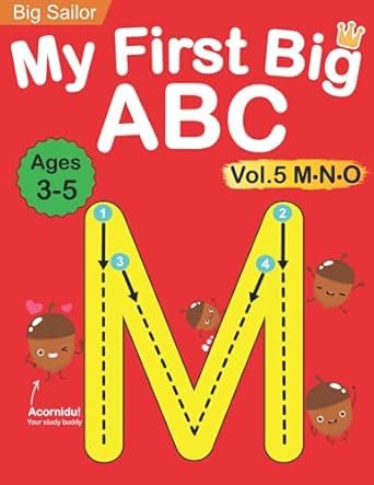 my first big abc book vol 5 preschool homeschool educational activity workbook with sight words for boys and