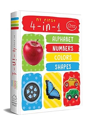 my first 4 in 1 alphabet numbers colors shapes 1st edition wonder house books 9387779564, 978-9387779563