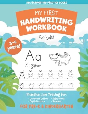 my first handwriting workbook for kids practice line tracing for lowercase letters capital letters numbers