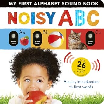 noisy abc a noisy introduction to first words with 26 spoken words 1st edition beth hamilton ,tiger tales
