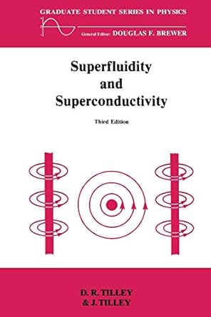 superfluidity and superconductivity 1st edition d r tilley 0750300337, 978-0750300339