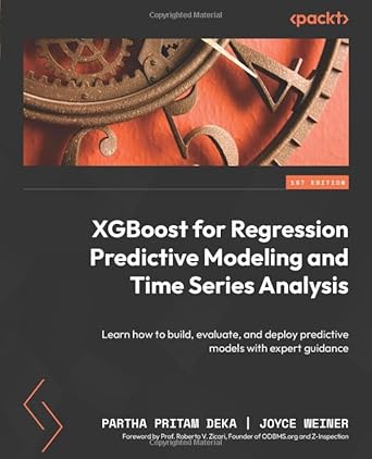 xgboost for regression predictive modeling and time series analysis learn how to build evaluate and deploy