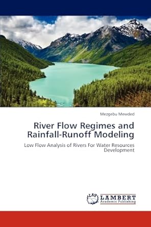 river flow regimes and rainfall runoff modeling low flow analysis of rivers for water resources development