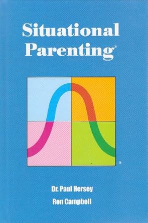 situational parenting 1st edition ron campbell 0931619033, 978-0931619038