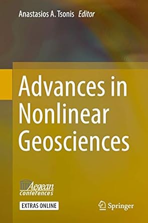 advances in nonlinear geosciences 1st edition anastasios a tsonis 331958894x, 978-3319588940