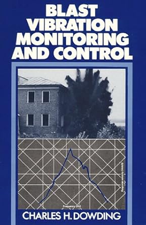 blast vibration monitor and cont 1st edition charles h dowding 0964431300, 978-0964431300